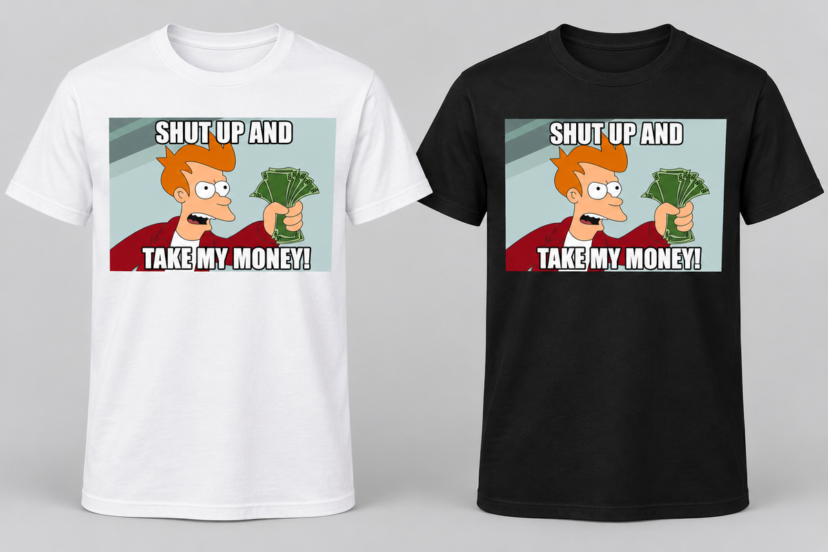 Futurama, Shut Up and Take My Money T-Shirt centered front print, White and Black shirt preview